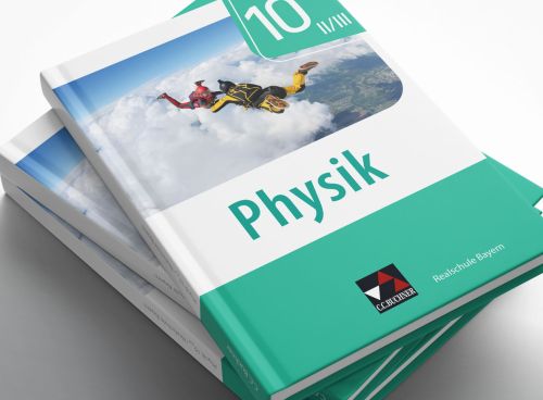 Physik 10 II/III, Lehrbuch für Realschulen in Bayern (67030)